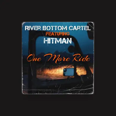 Listen to River Bottom Cartel, watch music videos, read bio, see tour dates & more!