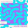 House Freaks - Single