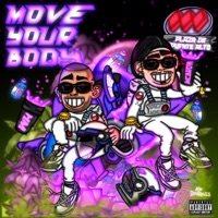 Move Your Body - Single - WH & Mc Brow