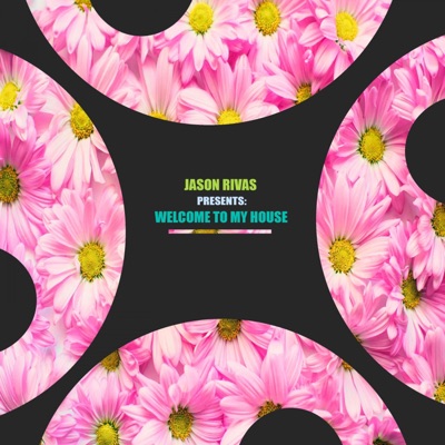Welcome to My House - EP