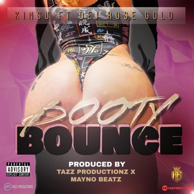 Booty Bounce (feat. Dej Rose Gold) - Single
