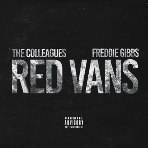 Red Vans (feat. Freddie Gibbs) - Single