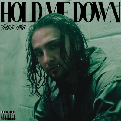 Hold Me Down - Single