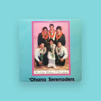 Listen to The 'Ohana Serenaders, watch music videos, read bio, see tour dates & more!