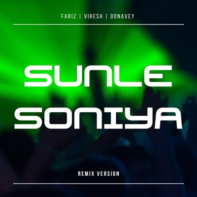 Sunle Soniya (feat. Fariz Barsatie & Donavey) - Single
