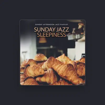 Listen to Sunday Afternoon Jazz Playlist, watch music videos, read bio, see tour dates & more!