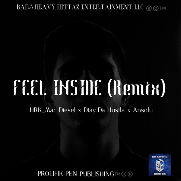 Feel Inside (feat. Dtay da Hustla & Ansolu) [Remix]