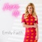 EMILY FAITH - HOPES UP