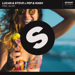 Lucas & Steve - Feel Alive