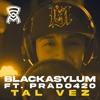 Tal Vez (feat. PRADO420) - Single