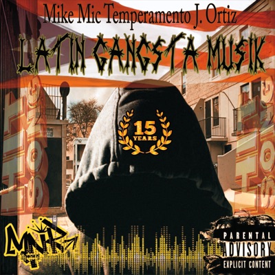 Latin Gangsta Musik (feat. Temperamento & J Ortiz) - Single