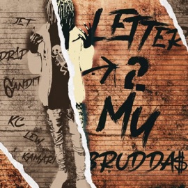Letter To My Bruddas Lil Wealthy