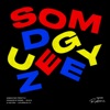 Someguydez Freestyle - Single