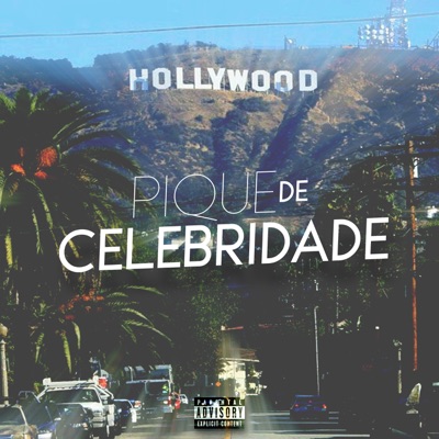 Pique de Celebridade - Single