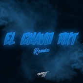 El Chavo Rkt (Remix) artwork