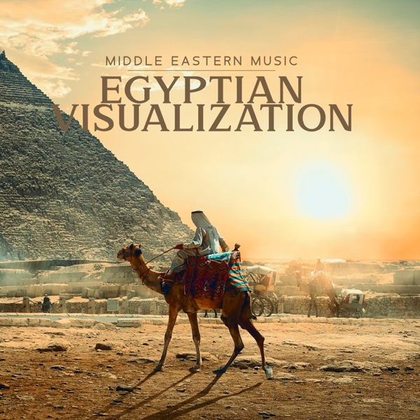 Middle Eastern Music: Egyptian Visualization, Arabic Unique Pharaonic Meditation Session, Relaxation by the Nile River, Ancient Egypt