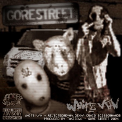WHITE VAN (feat. REJECTEDREYNA, dekma, Craig Scissorhands & takizava) - Single