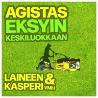 Eksyin keskiluokkaan (feat. Laineen Kasperi & VMH) - Single - Agistas