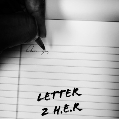 Letter 2 H.E.R (feat. Slimm Alohem) - Single