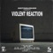 Violent Reaction - Distinguisher lyrics