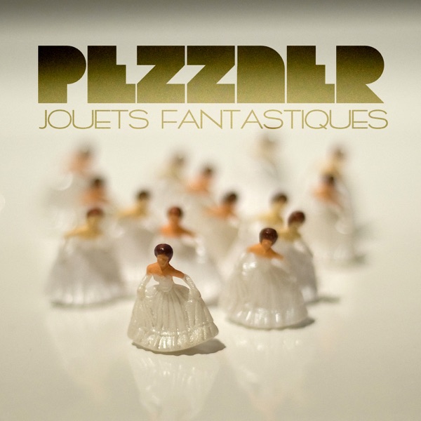Jouets Fantastiques - EP