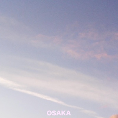 OSAKA! (feat. Vennisay) - Single
