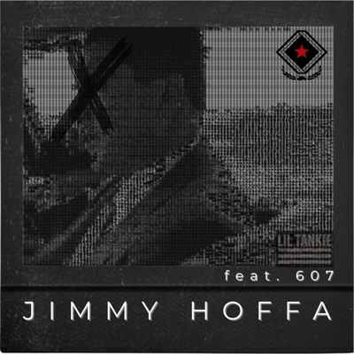 Jimmy Hoffa (feat. 607) - Single
