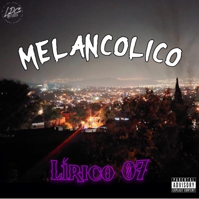 Melancólico - Single