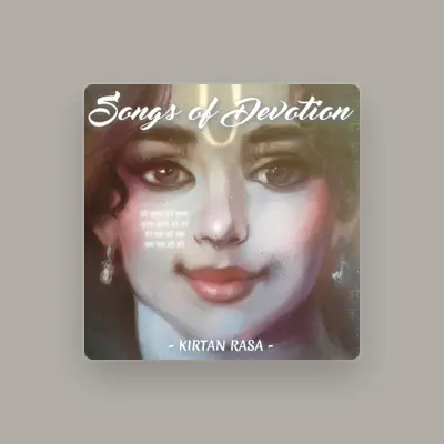 Listen to Kirtan Rasa, watch music videos, read bio, see tour dates & more!