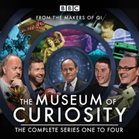 John Lloyd, Dan Schreiber & Richard Turner - The Museum of Curiosity: Series 1-4: 24 episodes of the popular BBC Radio 4 comedy panel game artwork
