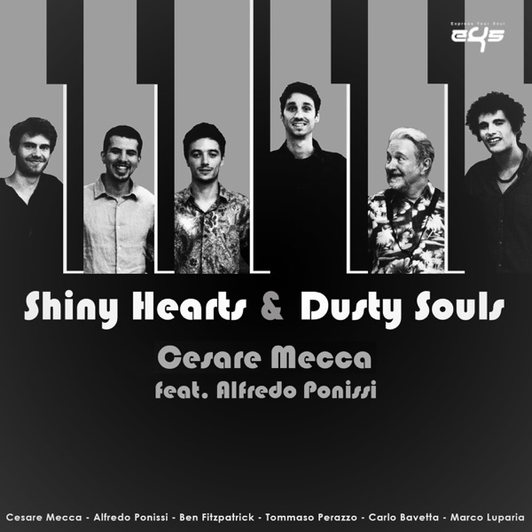 Shiny Hearts & Dusty Souls (feat. Alfredo Ponissi)
