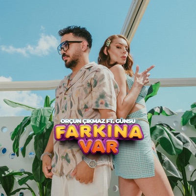 Farkına Var (feat. Günsu) - Single