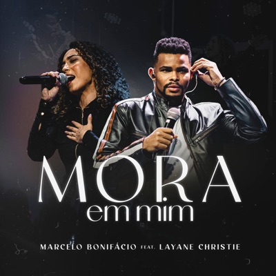Mora em Mim (feat. Layane Christie) - Single