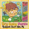 Cry Baby Purple