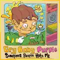 Cry Baby Purple