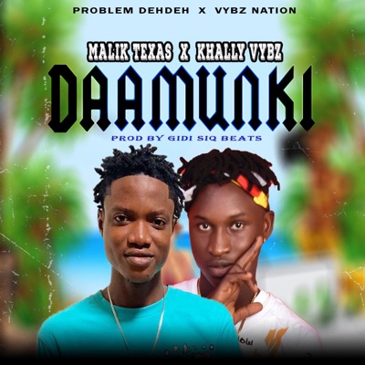 Daamunki (feat. Malik Texas) - Single