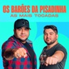 Os Barões da Pisadinha - As Mais Tocadas