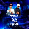 Travesuras (feat. Yamal) - Single