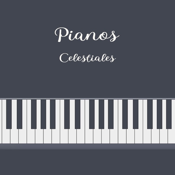 Pianos Celestiales