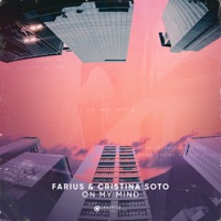 On My Mind - Single - Farius & Cristina Soto