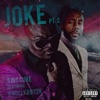 Joke, Pt. 2 (feat. Knolly Boy 2K) - Single