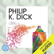Ubik (Unabridged) - Philip K. Dick