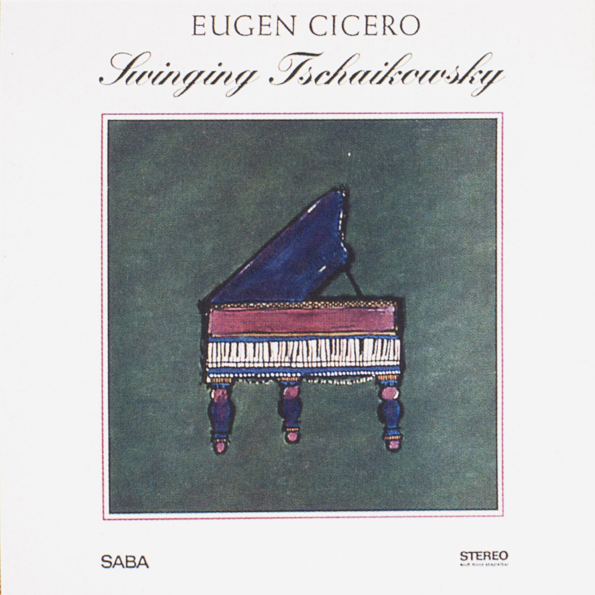 Swinging Tschaikowsky by Eugen Cicero on Apple Music