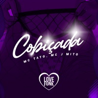 Cobiçada - Single - Mc Tato, Mc J Mito & Love Funk
