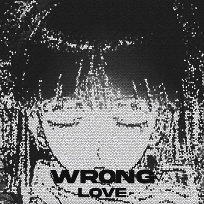 Wrong Love (feat. Young CJ) - Single