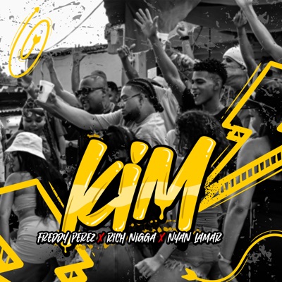 Kim (feat. Nyan Lamar & Rich Nigga) - Single