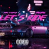 Let's Ride (feat. IAM3AM) - Single