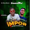 Impor (feat. King Soundboi) - Single