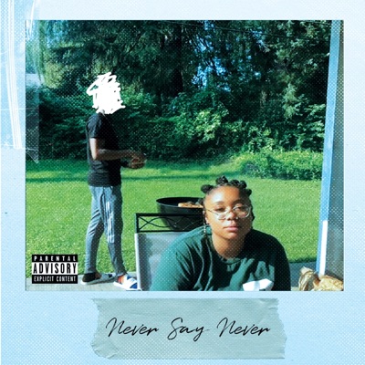 Never Say Never - Single