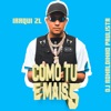 Como Tu e Mais 5 - Single